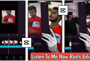 Listen To Me Now CapCut Template Link 2023